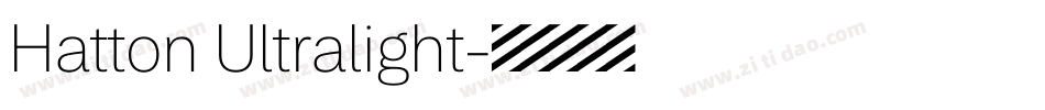 Hatton Ultralight字体转换